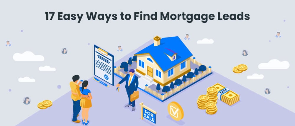 Easy ways to find mortgage leads online