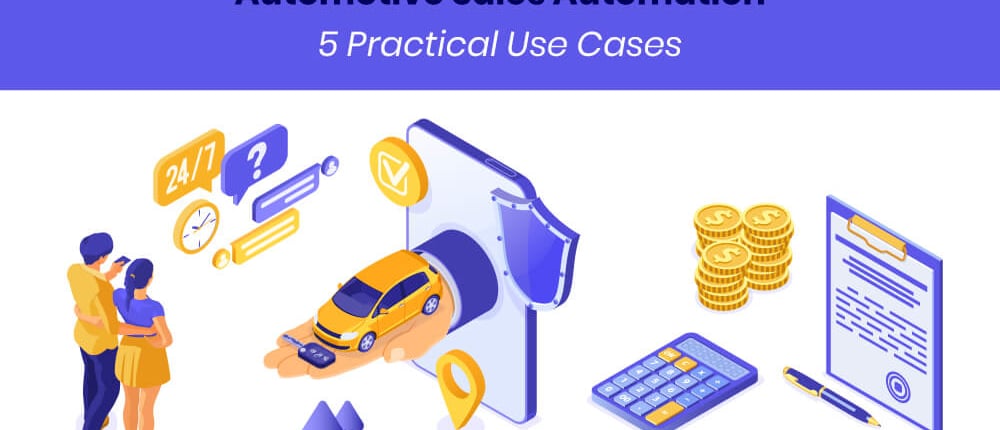 Automotive sales automation use cases