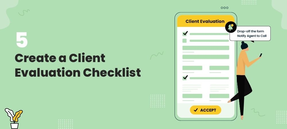 Create a client evaluation checklist