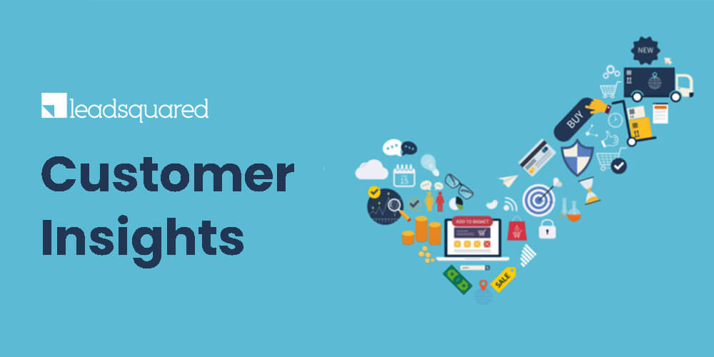 Customer Insights