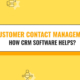 Customer contact management in CRM