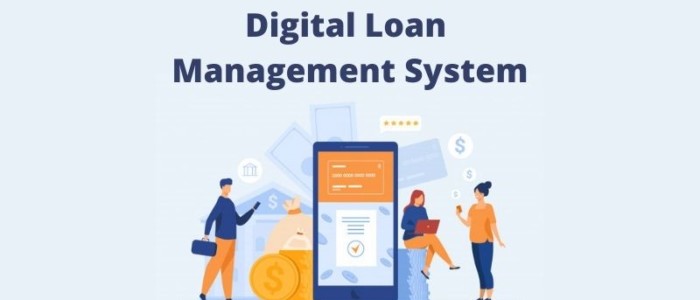 Digital Loan Management System