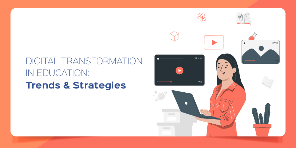 This article talks about digital transformation in the education sector. It also covers the trends and strategies to enhance student, teacher and administration experience.