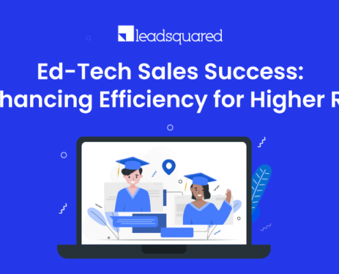 Ed-Tech Sales Success Enhancing Efficiency for Higher ROI