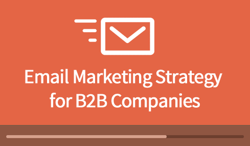 B2B Email Marketing Best Practices for Lead Generation