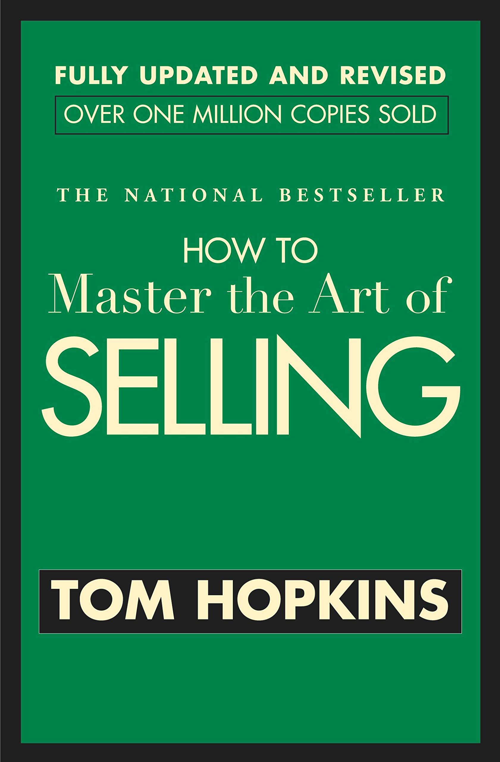 How to master the art of selling 