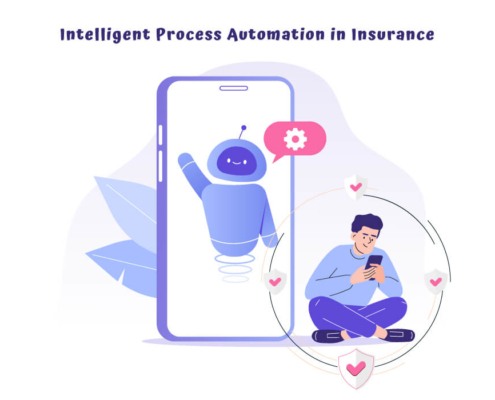 Intelligent Process Automation in Insurance Industry (IPA)