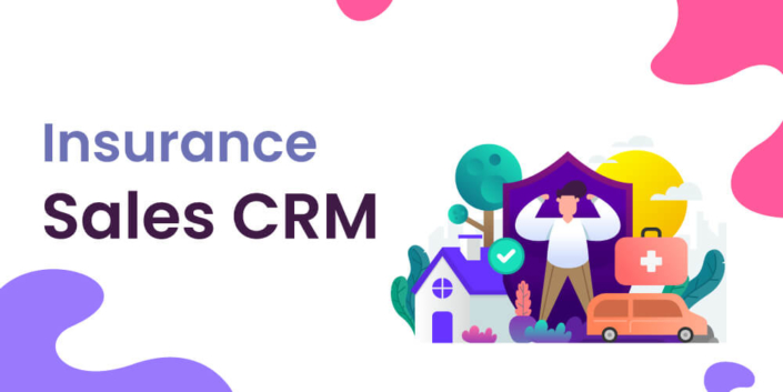 insurance sales crm