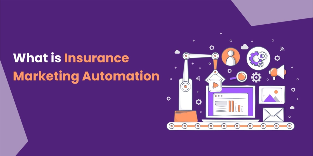 insurance marketing automation