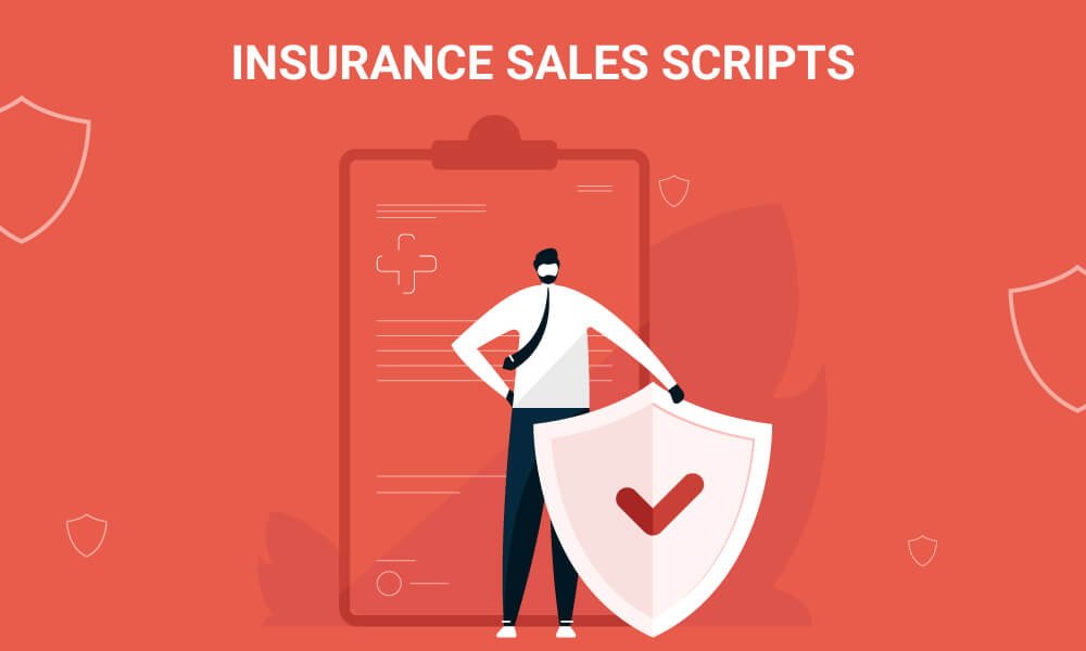 15 best insurance sales scripts for agents