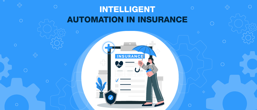 Intelligent-automation-in-insurance