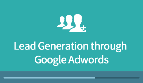 Lead Generation through Google Adwords