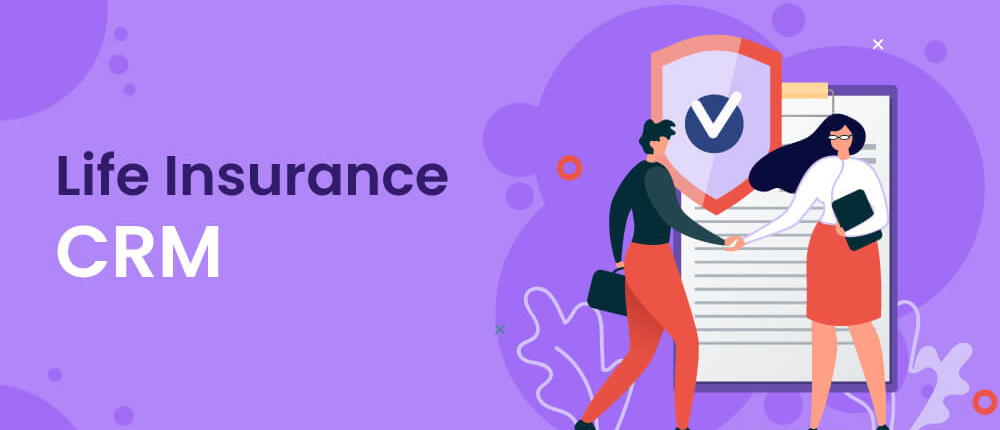 life insurance crm