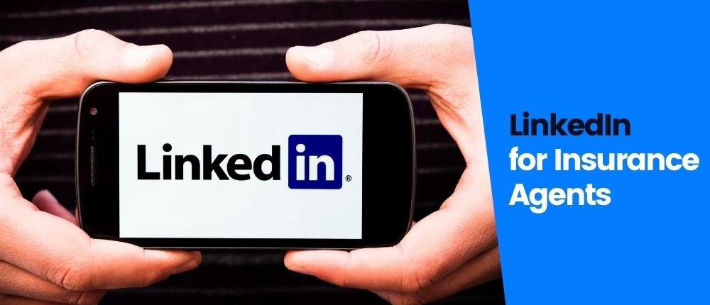 LinkedIn for Insurance agents