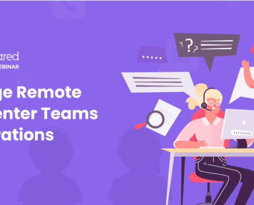 Manage Remote Call Center Teams And Operations