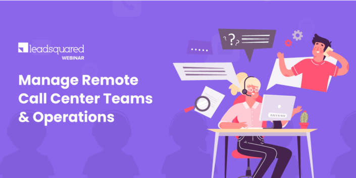 Manage Remote Call Center Teams And Operations