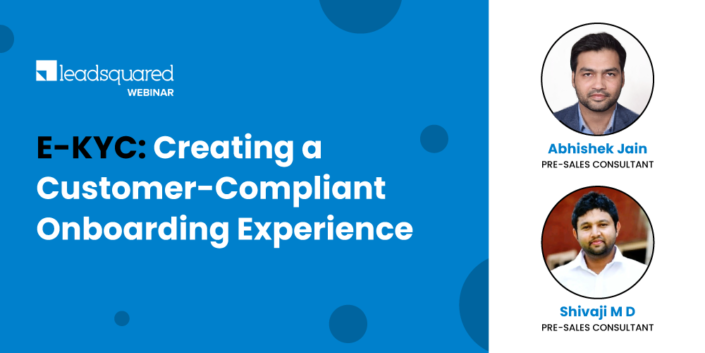E-KYC: Creating a Customer-Compliant Onboarding Experience
