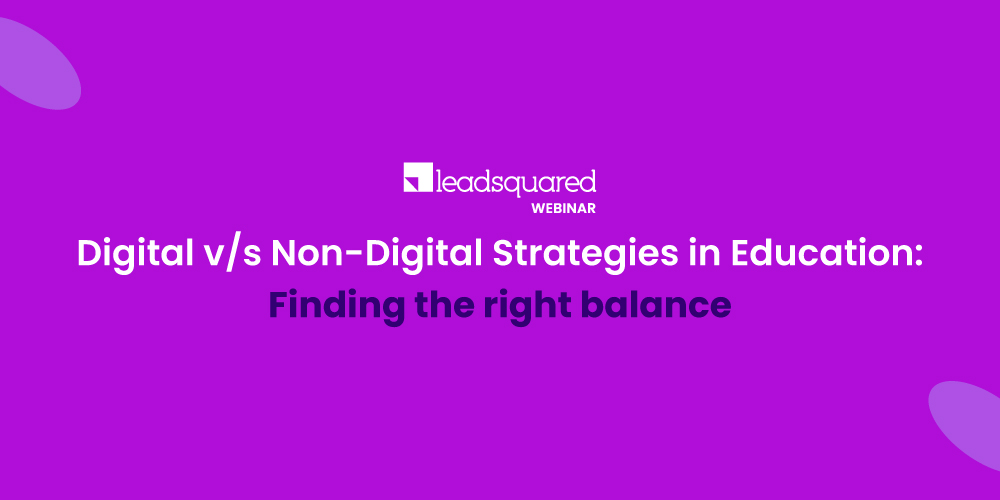 Digital v/s Non-Digital Strategies in Education: Finding the right balance