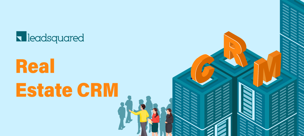 Real Estate CRM and Lead Generation