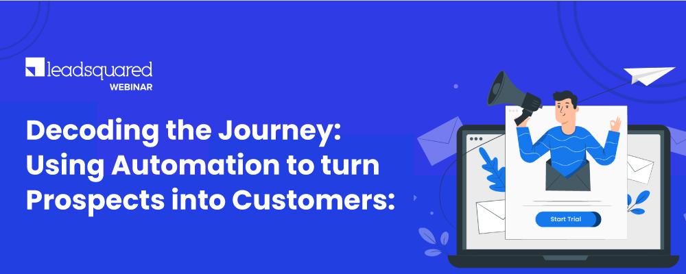 Using Automation to Turn Prospects into Customers