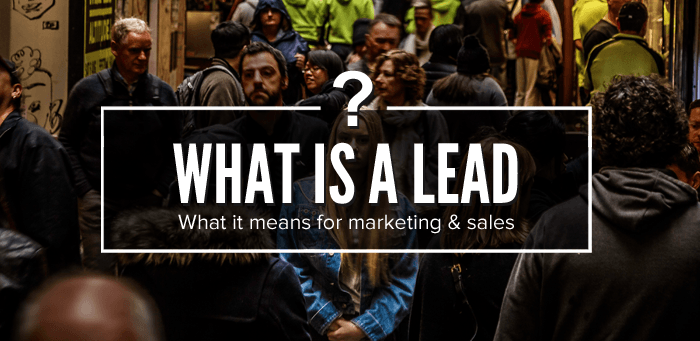 What is a lead - the definition of lead