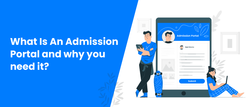 What-is-an-admission-portal-and-why-do-you-need-it-Hero-Image