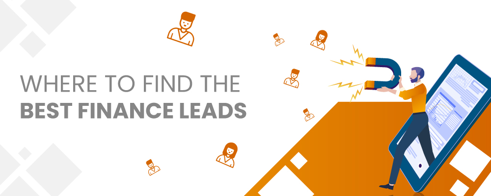 Where to find the best finance leads
