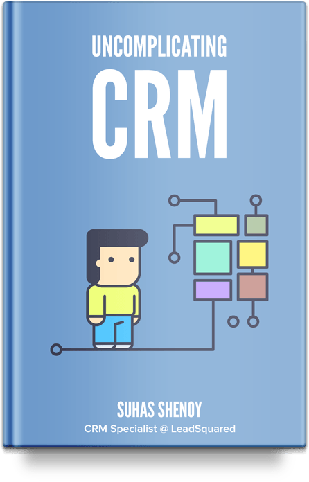 CRM guide - Uncomplicating CRM