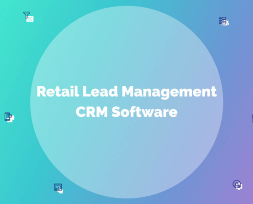 retail lead management CRM