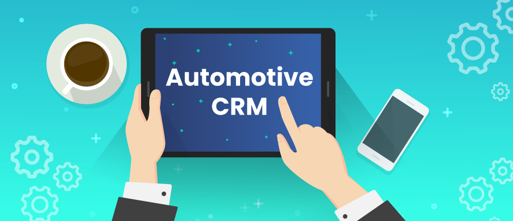 what is automotive CRM