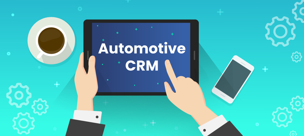 what is automotive CRM