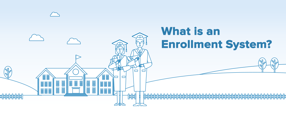 what is enrollment system - cover image