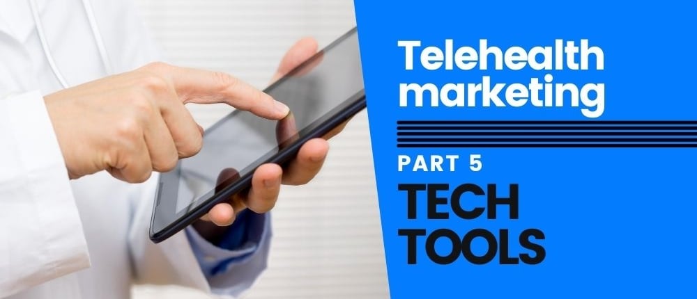 tech tools for telehealth