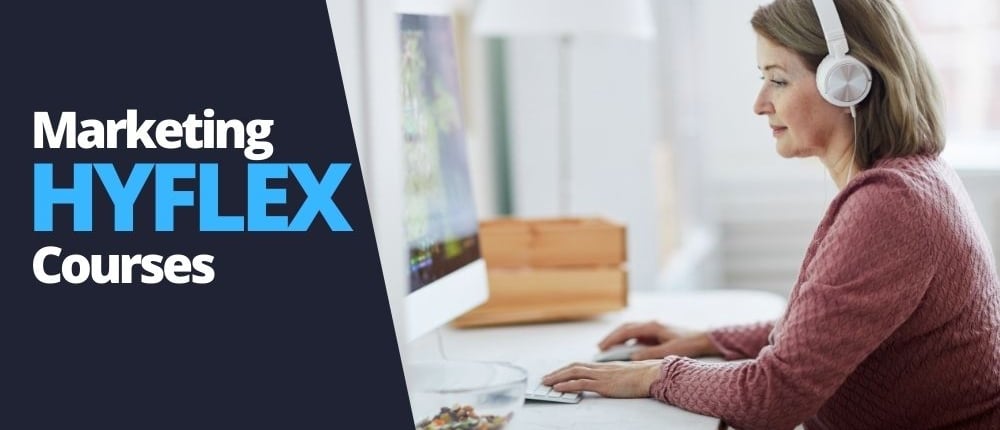 Marketing hyflex courses