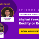 Digital Footprint - Reality or Resistance