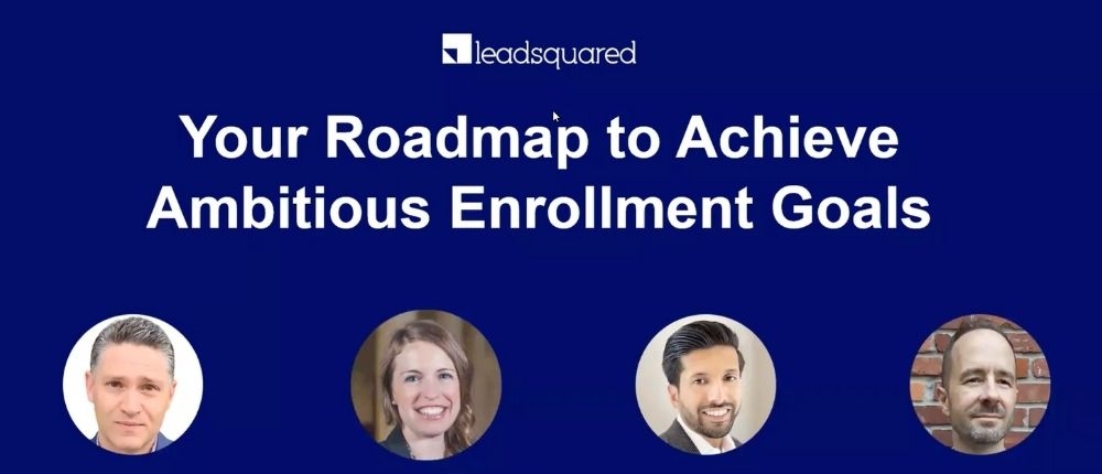Achieve ambitious enrollment goals