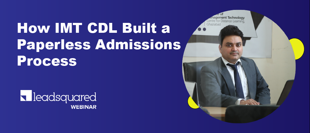 How IMT CDL Built a Paperless Admission Process