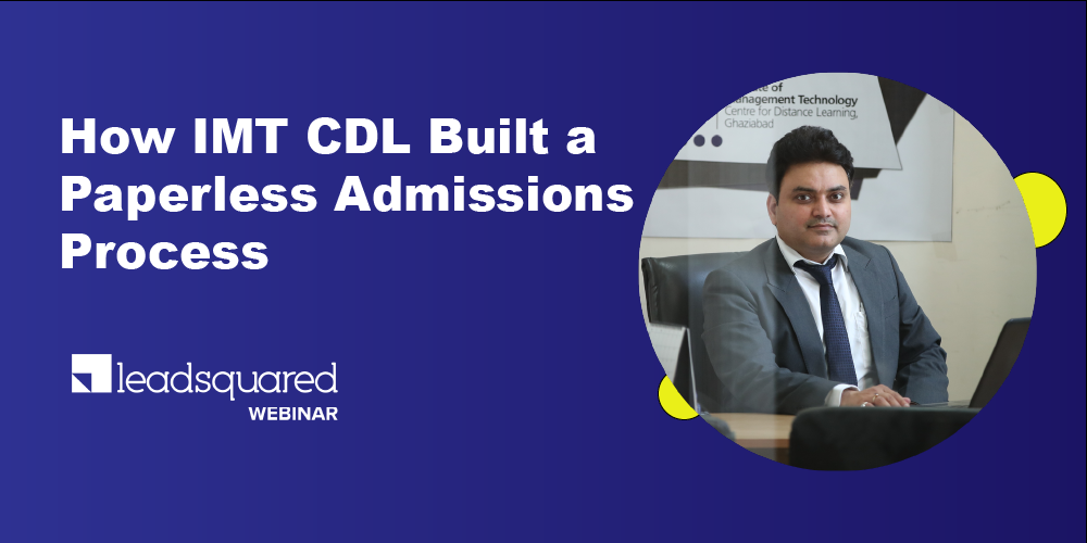How IMT CDL Built a Paperless Admission Process