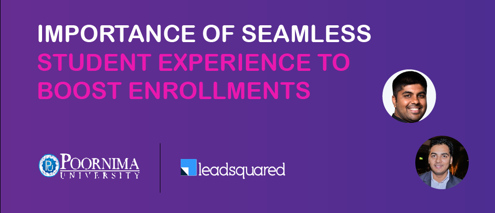 Importance of Seamless Student Experience to Boost Enrollments