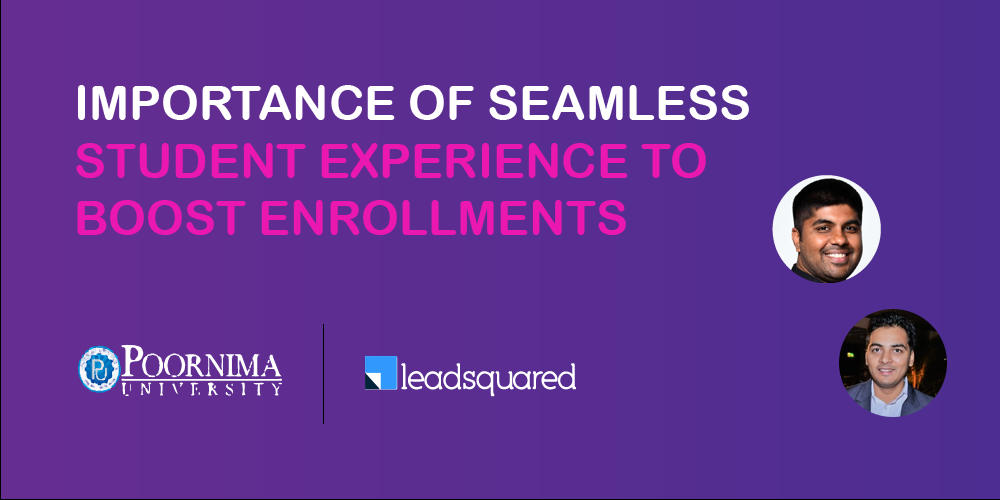Importance of Seamless Student Experience to Boost Enrollments