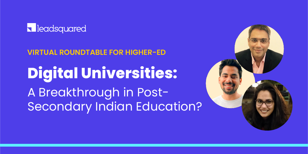 Digital universities- a breakthrough in post-secondary indian education