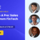 Grow Like A Pro Sales Lessons from FinTech Leaders