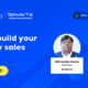 How to build your property sales pipeline