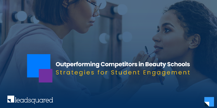 Outperforming Competitors in Beauty Schools