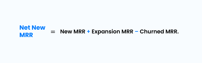 Net new MRR formula