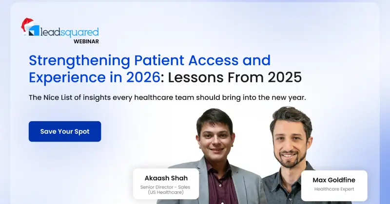strengthening patient access and about leadsquared | leadsquared's story